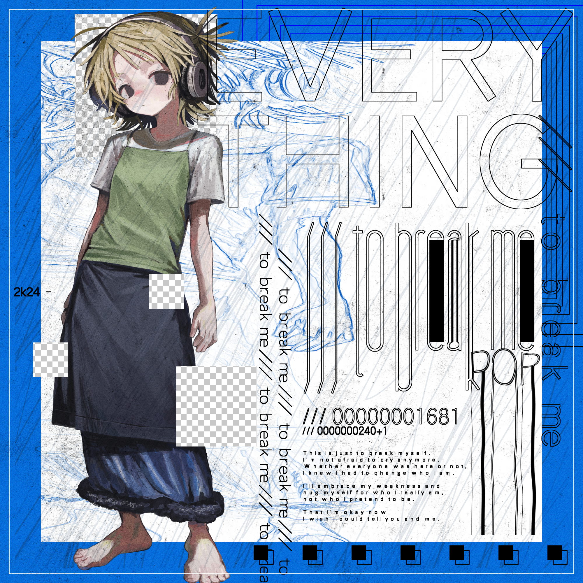 Release New Album "Everything /// (to break me)"